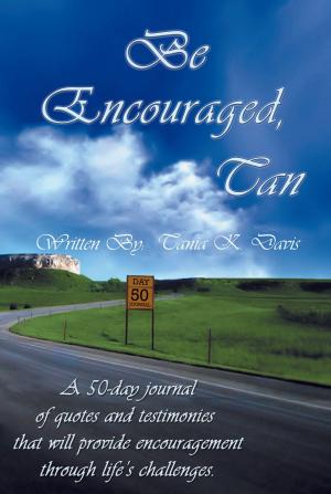 Cover of the book Be Encouraged, Tan by Anne Bellamy