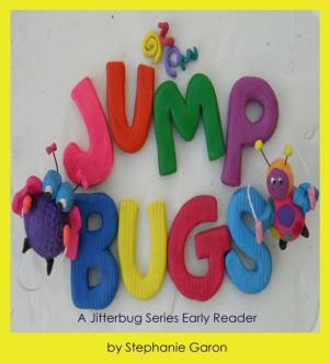 Book cover of JumpBugs: A Jitterbug Series Early Reader