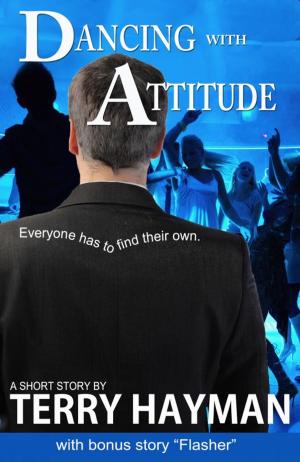 Cover of the book Dancing with Attitude by Chelsea Graydon