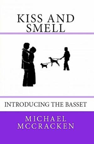 Cover of the book Kiss and Smell by Christy Summerland
