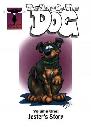 Cover of the book The Year of the Dog Volume One by Nicholas Stanton