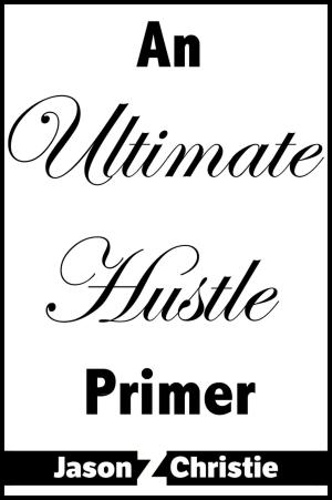 Book cover of Ultimate Hustle Primer