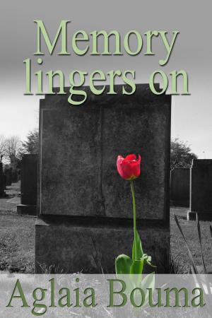 Cover of the book Memory Lingers On by Aglaia Bouma