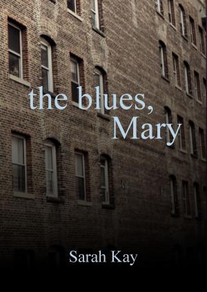 Cover of The Blues, Mary
