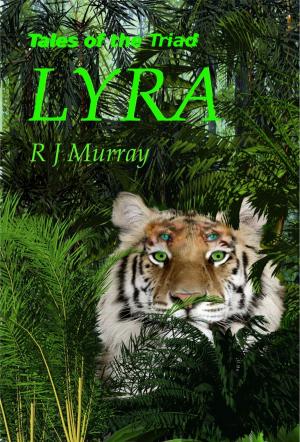 Cover of the book Lyra: Tales of the Triad, Book Four by Kevin Klix