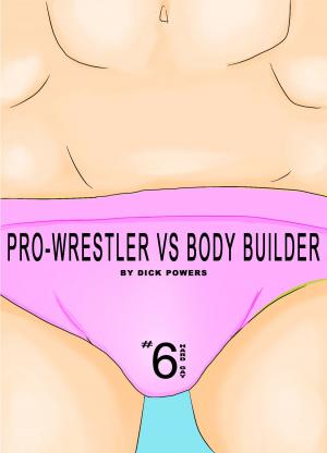 Book cover of Pro-Wrestler vs Body Builder
