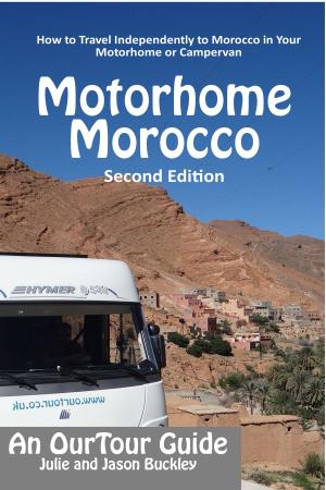 Cover of OurTour Guide To Motorhome Morocco