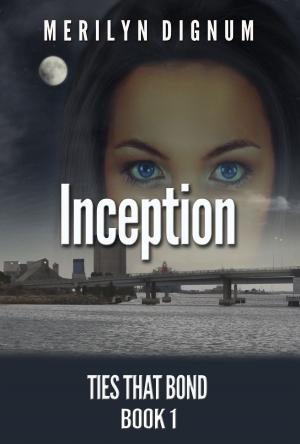 Cover of the book Inception by Casey S Townsend