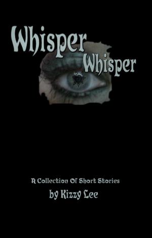 Book cover of Whisper whisper