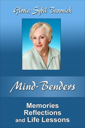 Cover of the book Mind-Benders: Memories, Reflections and Life Lessons by Nathan Berry
