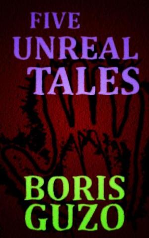 Cover of the book Five Unreal Tales by Lord Dunsany