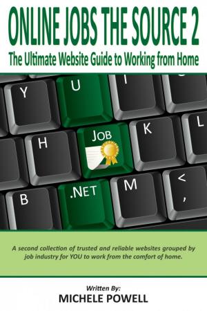 Cover of the book The Ultimate Guide to Working from Home by John Allen
