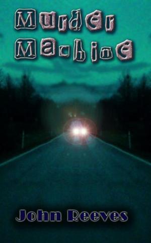 Cover of the book Murder Machine by John Beach