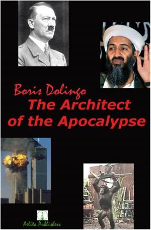Cover of the book The Architect of the Apocalypse by Eleanor Ingbretson
