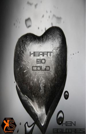 Cover of the book Heart So Cold by Lionel Loza