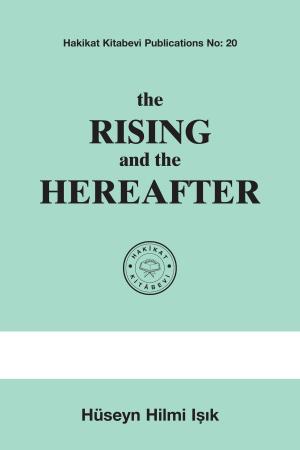 Cover of the book the Rising and the Hereafter by Muhammed Hâdimî