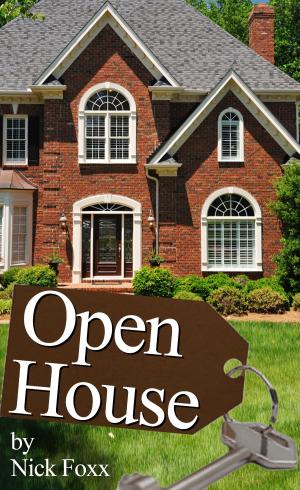 Cover of the book Open House by Nick Foxx