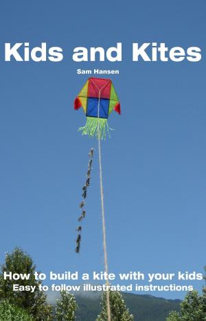 Cover of the book Kids and Kites by Dr. Baljit Singh Sekhon