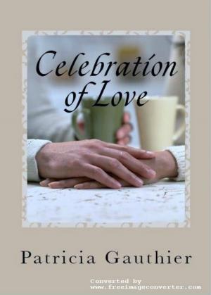 Cover of the book Celebration of Love by Nancy Warren