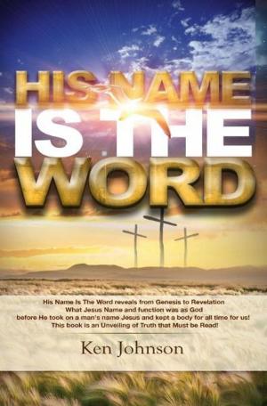 Cover of His Name Is The Word