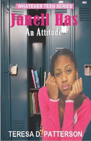 Book cover of Janell Has An Attitude