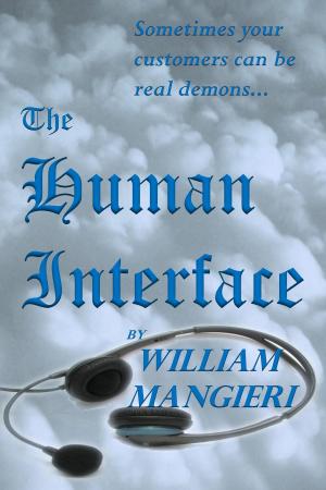 Cover of the book The Human Interface by William Mangieri