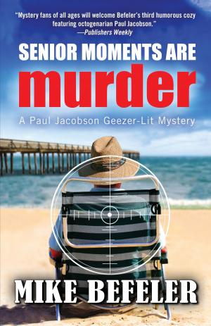 Book cover of Senior Moments Are Murder