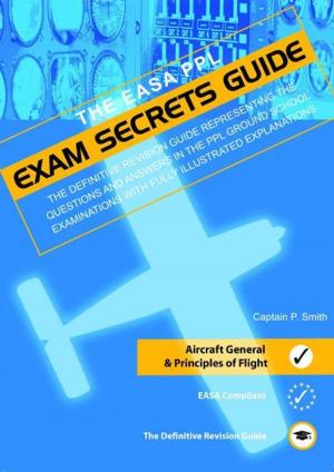 Cover of the book PPL Exam Secrets Guide: Aircraft General & Principles of Flight by Michael Burnette, AF7KB