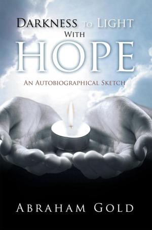 Cover of the book Darkness to Light with Hope by Dr. Karen A. Atkins