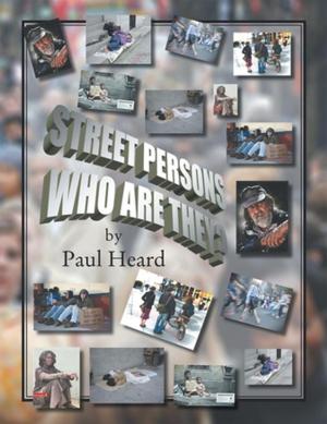 Cover of the book Street Persons Who Are They? by WB Alexander