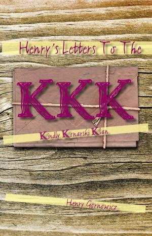 Cover of the book Henry's Letters to the Kkk by David Chagall