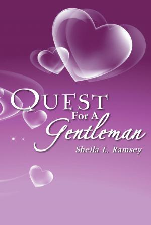Cover of the book Quest for a Gentleman by Sheniqua Johnson RN