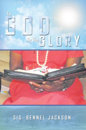 Cover of the book To God Be the Glory by Nikki Goldman