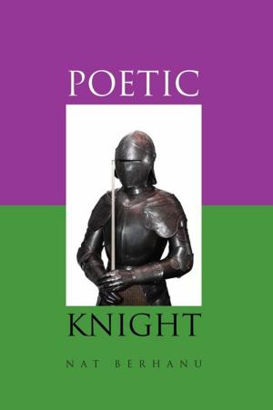 Cover of the book Poetic Knight by Benjamin Tatanka Dakota