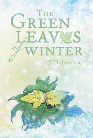 Cover of the book The Green Leaves of Winter by Hajar Abuzaid