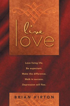 Cover of the book Live Love by Vince Tracy