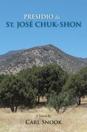 Book cover of Presidio Da St. José Chuk-Shon