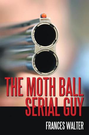 Cover of the book The Moth Ball Serial Guy by Candice Grace Cabras Maque