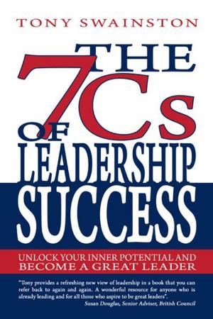 Cover of the book The 7 Cs of Leadership Success by Gerry Green