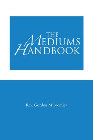 Cover of the book The Mediums Handbook by Jack Chatham
