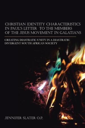 Cover of the book Christian Identity Characteristics in Paul’S Letter to the Members of the Jesus Movement in Galatians by David S. Smith