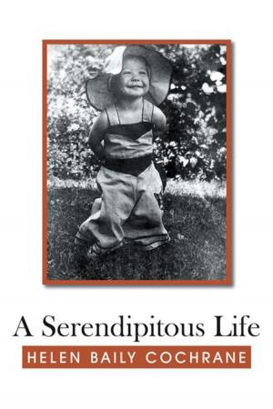 Cover of the book A Serendipitous Life by Terrell Monger