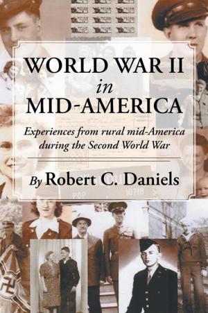Cover of the book World War Ii in Mid-America by Karen Gaughan