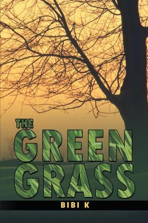 Cover of the book The Green Grass by Elaine C. Ehrich