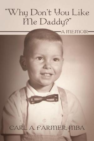 Cover of the book "Why Don't You Like Me Daddy?" by R. N. Berry