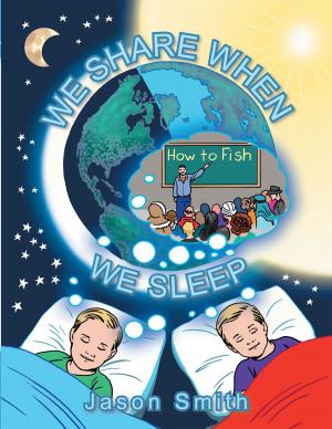 Cover of the book We Share When We Sleep by Deneen Kirsch - Gambrell