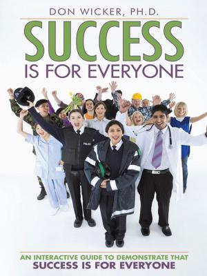 Cover of the book Success Is for Everyone by Lynne Bodry Shuman