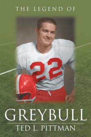 Cover of the book The Legend of Greybull by Minnie Walker-Simmons PhD