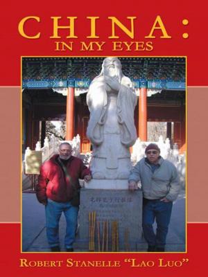 Cover of the book China: in My Eyes by Patricia Ann Taylor
