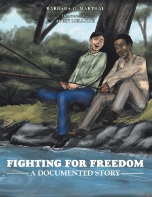 Cover of the book Fighting for Freedom by Dwila R. Funk